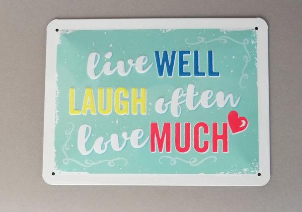 Schild "Live,Laugh,Love"
